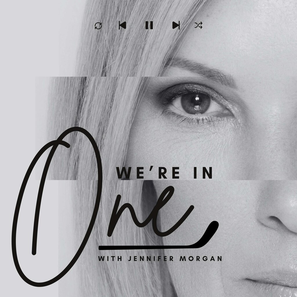 Client Feature Jenn Morgan We're In One Podcast